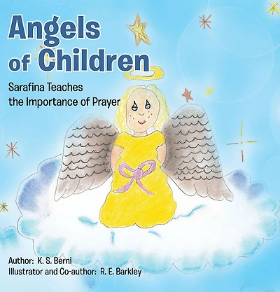 Angels of Children: Sarafina Teaches the Importance of Prayer