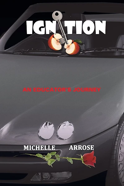 IGNITION: An Educator's Journey