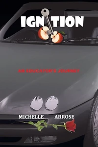 IGNITION: An Educator's Journey