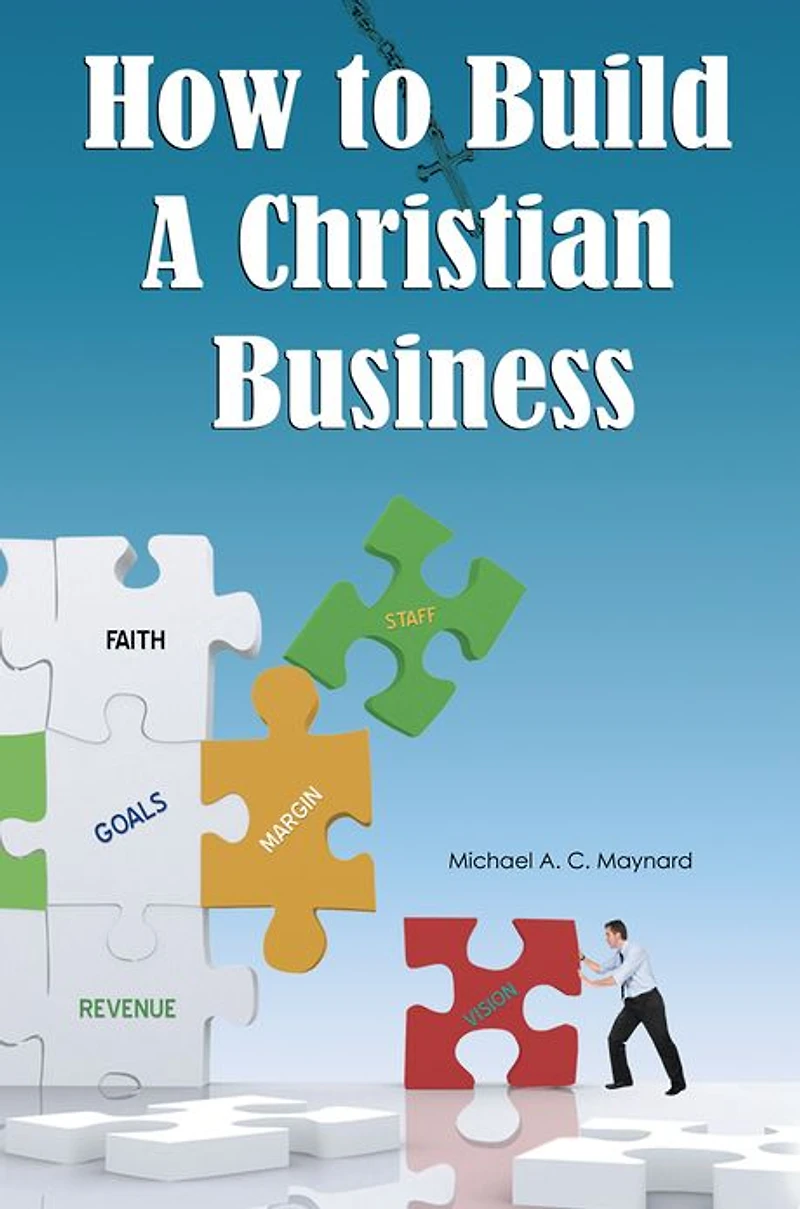 How to Build a Christian Business