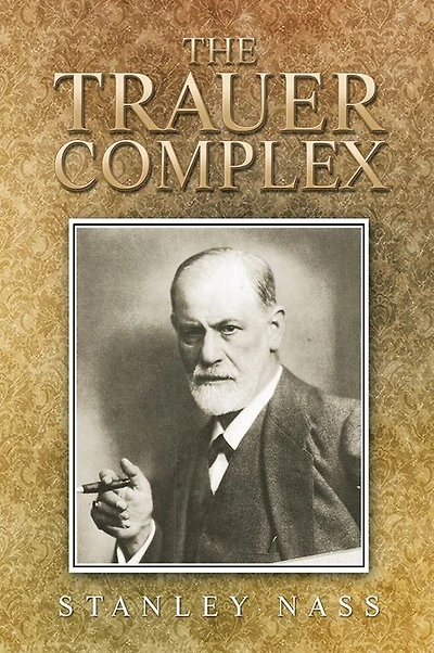 THE TRAUER COMPLEX