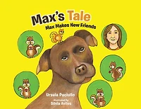 Max's Tale: Max Makes New Friends