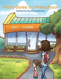 Molly Goes to Preschool