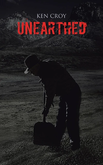UNEARTHED