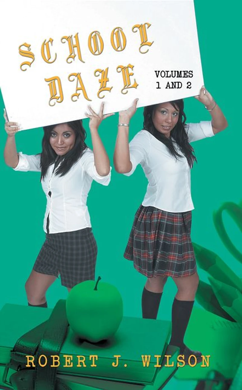 School Daze: Volumes 1 and 2