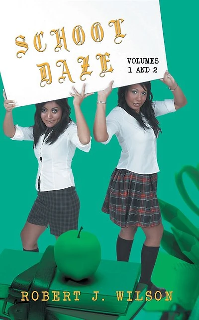 School Daze: Volumes 1 and 2