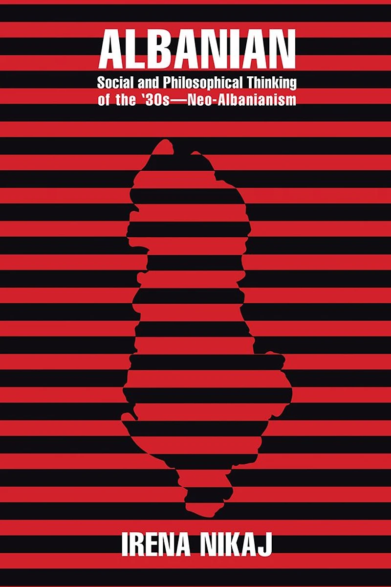 Albanian Social and Philosophical Thinking of the '30s - Neo-Albanianism