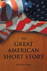 The Great American Short Story