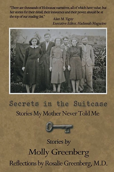 Secrets In the Suitcase: Stories My Mother Never Told Me