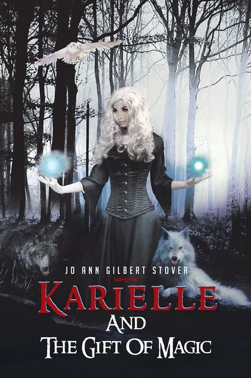 Karielle And The Gift Of Magic