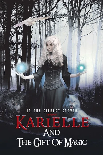 Karielle And The Gift Of Magic