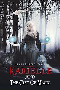Karielle And The Gift Of Magic