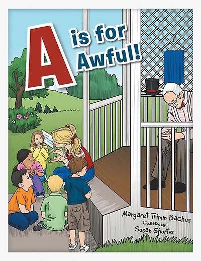 A Is for Awful!