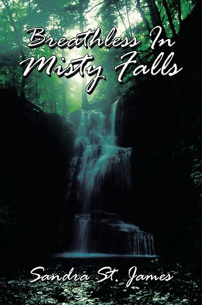 Breathless In Misty Falls