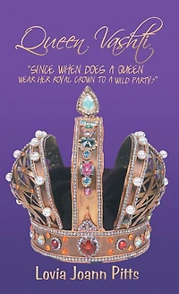 Queen Vashti: "Since When Does A Queen Wear Her Royal Crown To A Wild Party?"