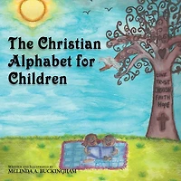 The Christian Alphabet for Children