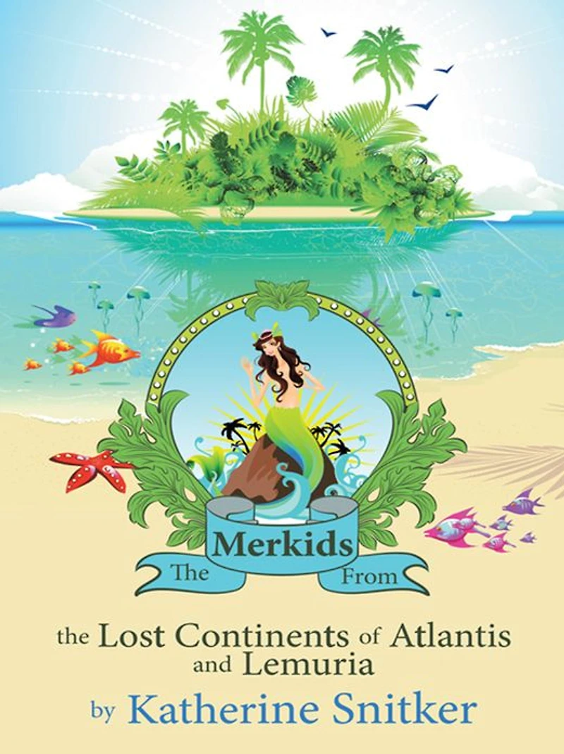 The Merkids From the Lost Continents of Atlantis and Lemuria
