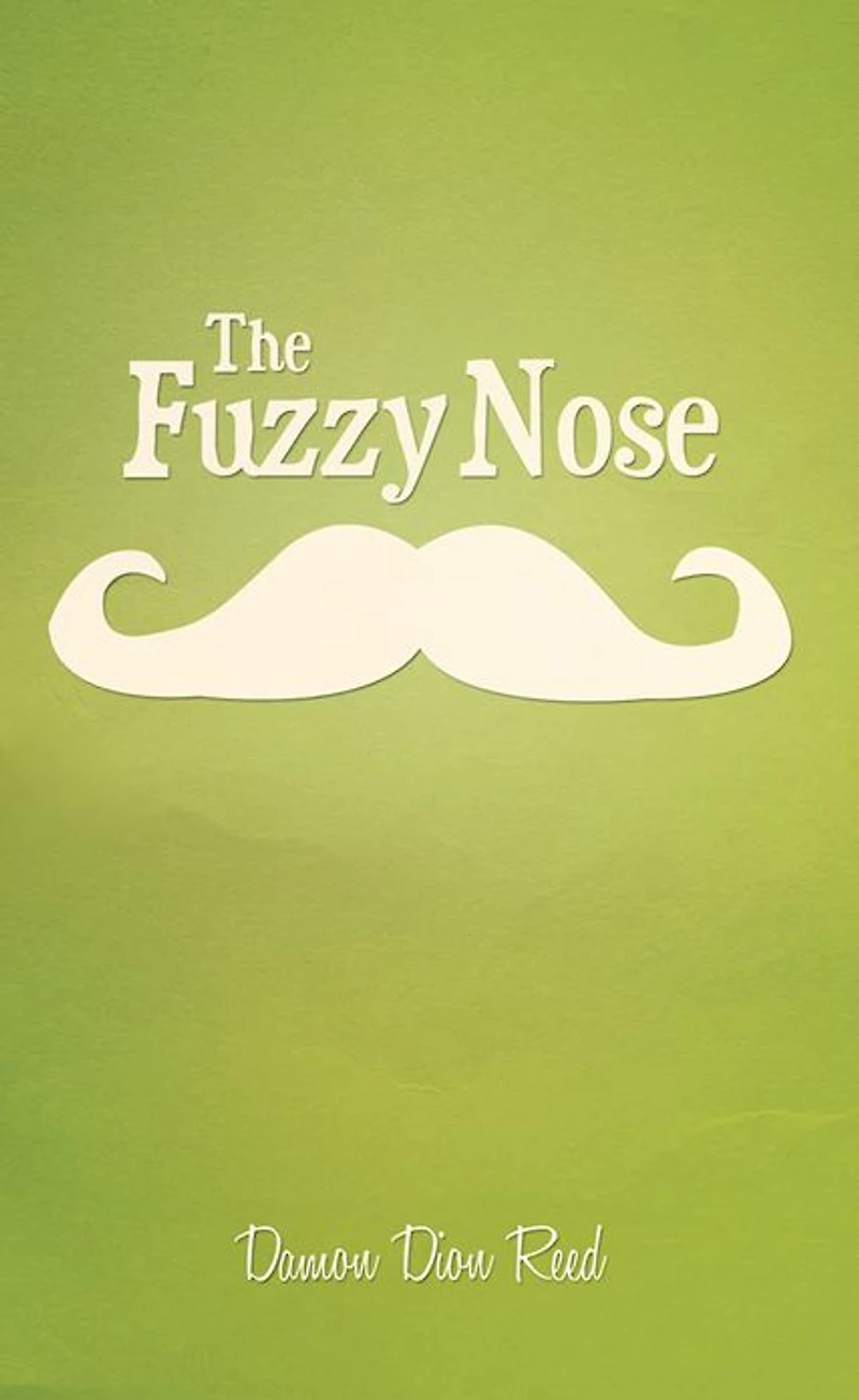 The Fuzzy Nose
