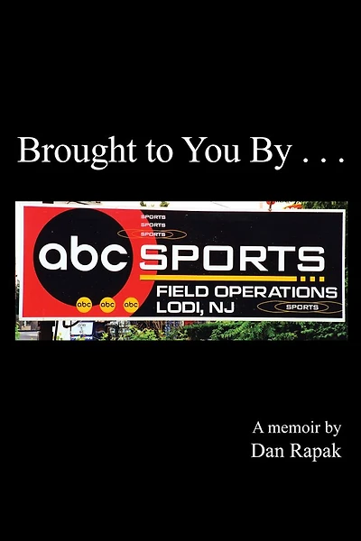 Brought to You By . . .
