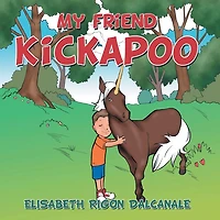 My friend Kickapoo