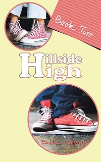 Hillside High: Book Two