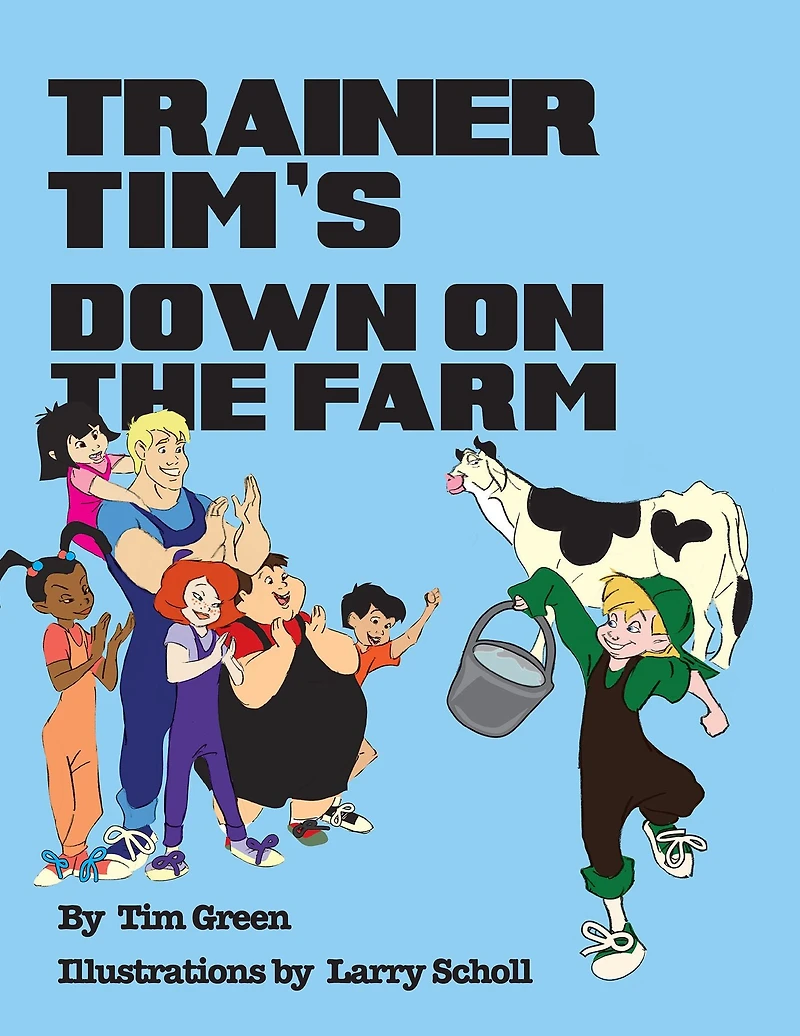 Trainer Tim's Down on the Farm