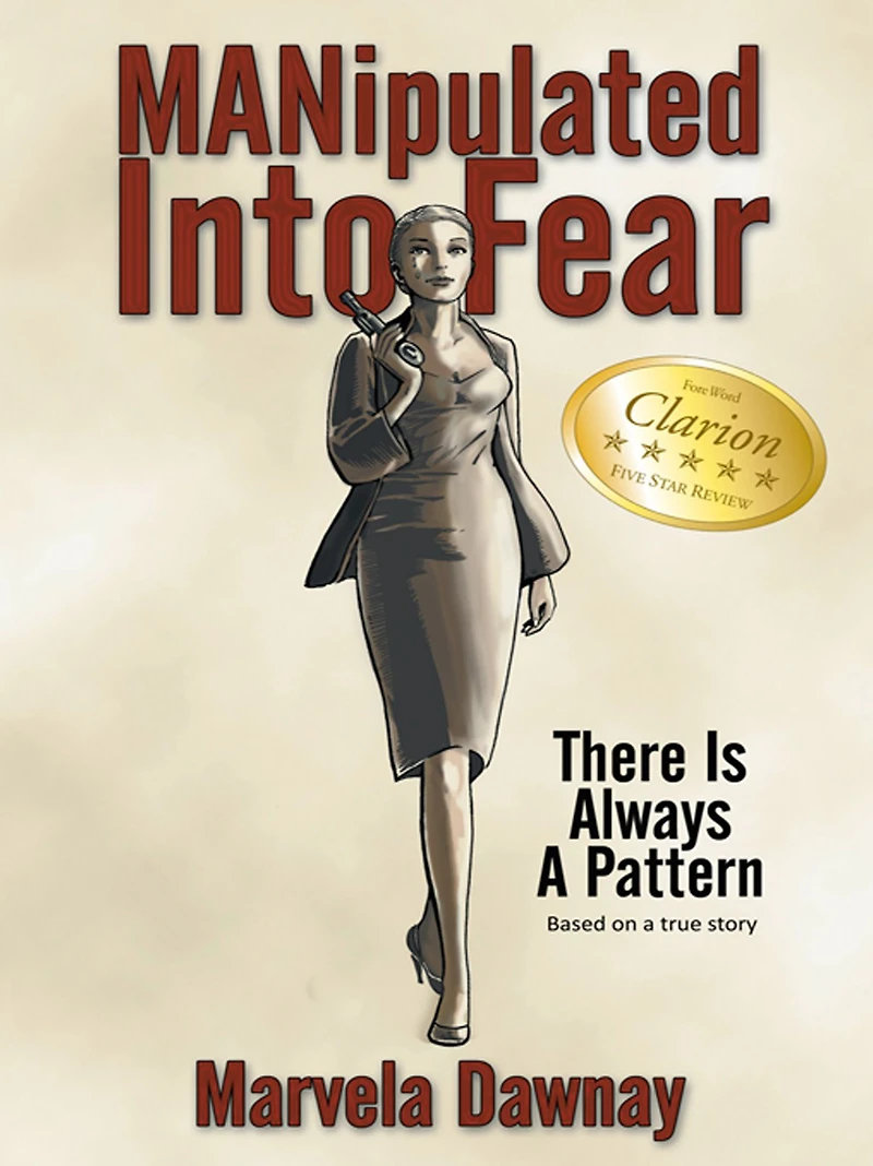 Manipulated into Fear: There Is Always a Pattern