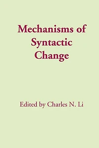 Mechanisms of Syntactic Change