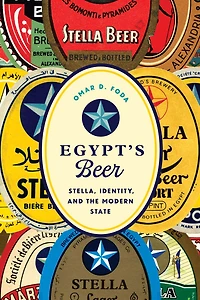 Egypt's Beer: Stella, Identity, and the Modern State