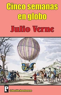 Cinco semanas en globo