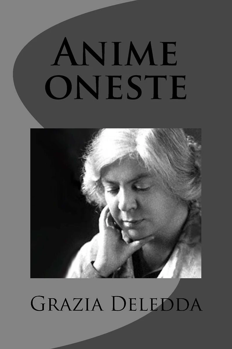 Anime Oneste (Con prefazione di Ruggero Bonghi)