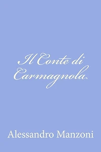 Il conte di Carmagnola