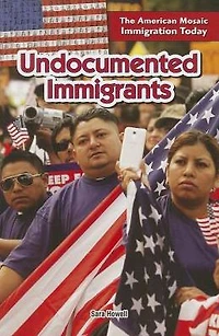 Undocumented Immigrants