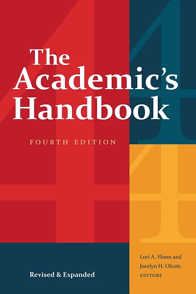 The Academic's Handbook, Fourth Edition: Revised and Expanded
