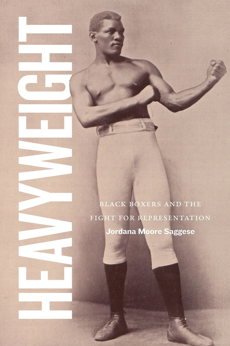 Heavyweight: Black Boxers and the Fight for Representation