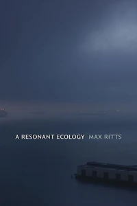 A Resonant Ecology