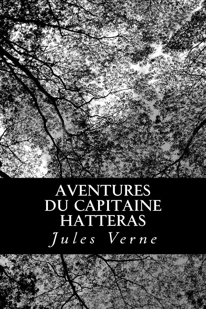 Aventures du Capitaine Hatteras