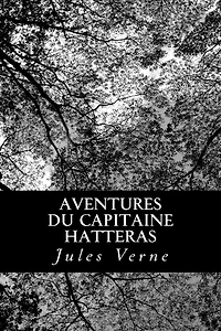Aventures du Capitaine Hatteras
