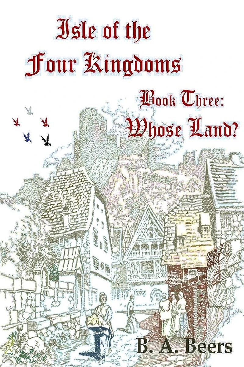 Whose Land?: Isle of the Four Kingdoms