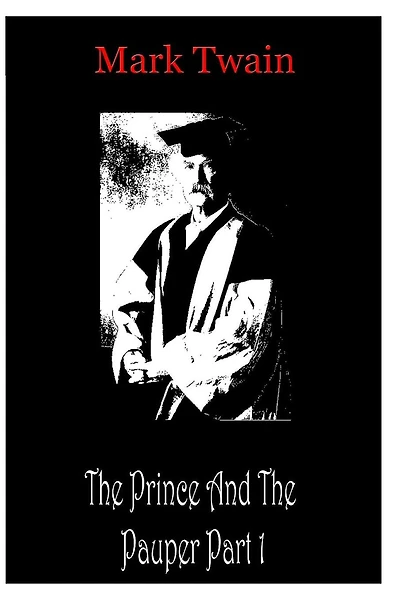 The Prince and the Pauper, Part 1.