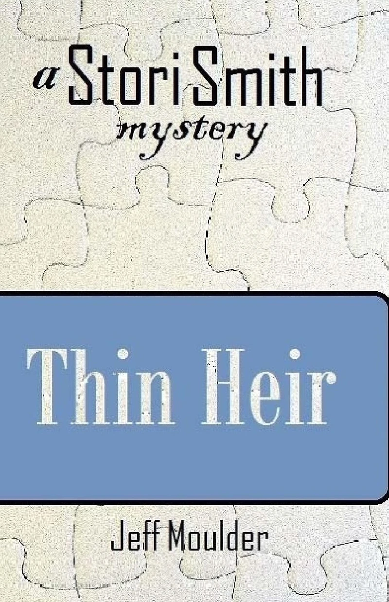 Thin Heir a Stori Smith Mystery