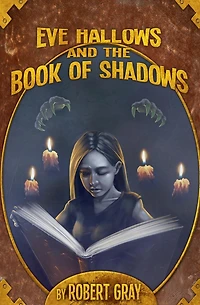 Eve Hallows and the Book of Shadows