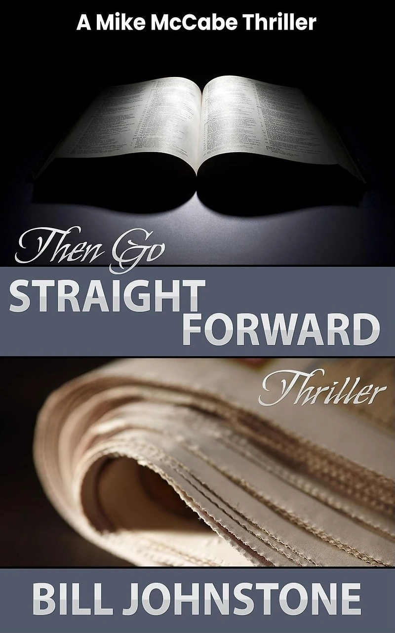 Then Go Straight Forward