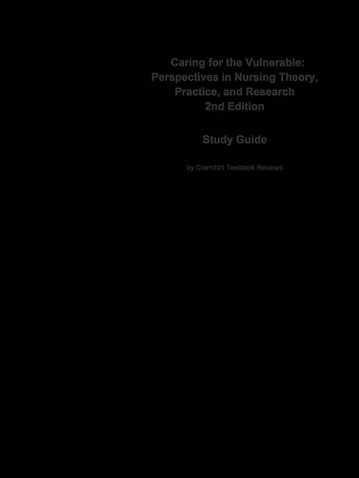 Caring for the Vulnerable, Perspectives in Nursing Theory, Practice, and Research