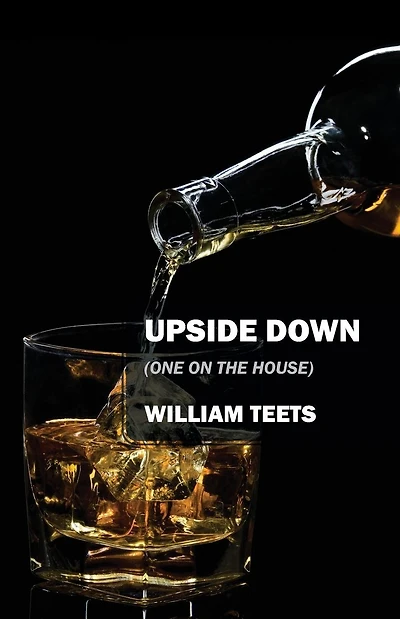 Upside Down: (One on the House)