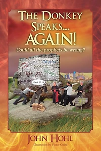 the Donkey Speaks... AGAIN! Could all prophets be wrong?