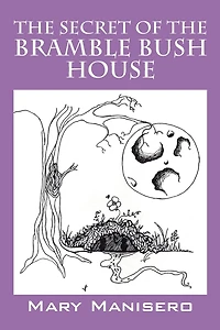 the Secret of Bramble Bush House
