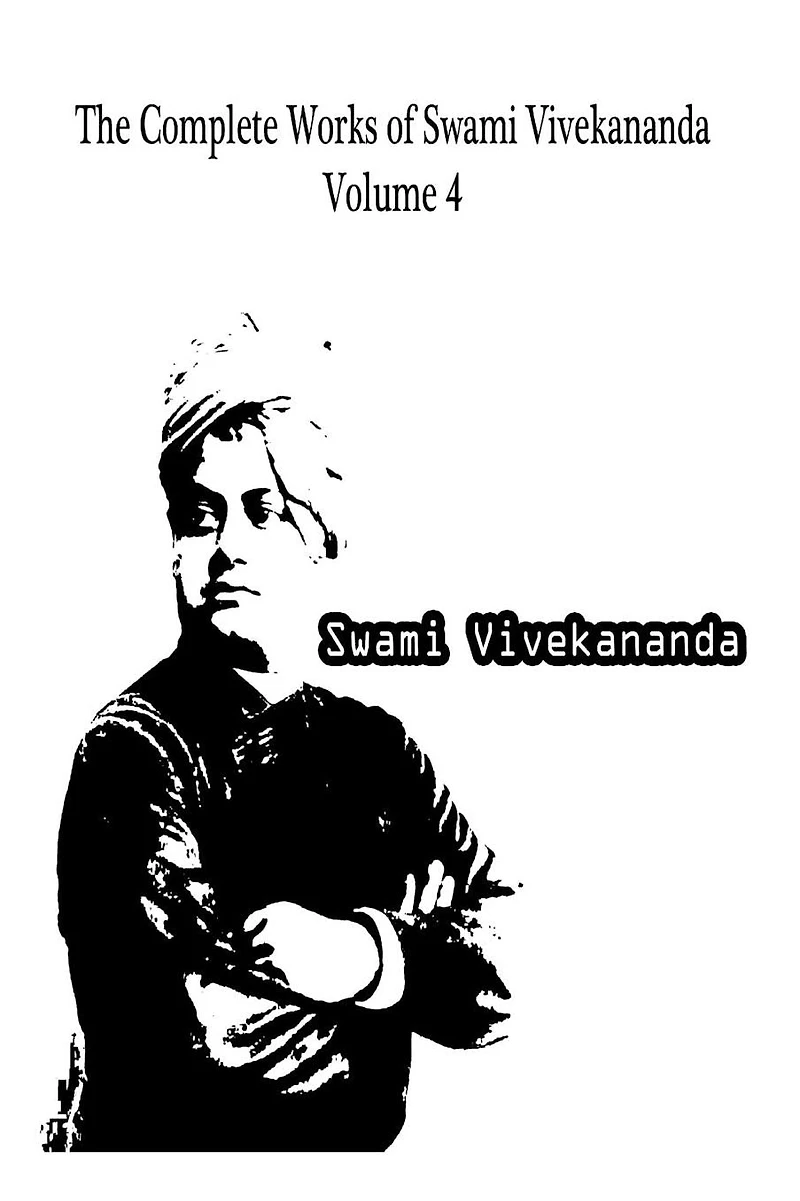 The Complete Works of Swami Vivekananda Volume