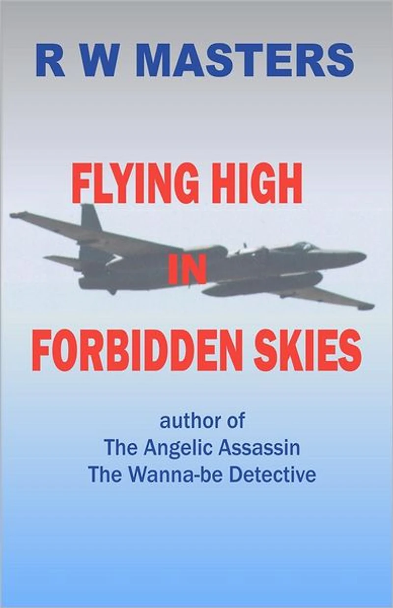 Flying High Forbidden Skies