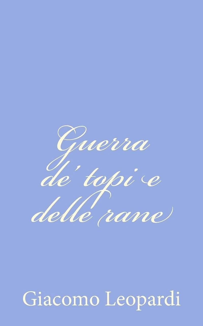 Guerra de' topi e delle rane